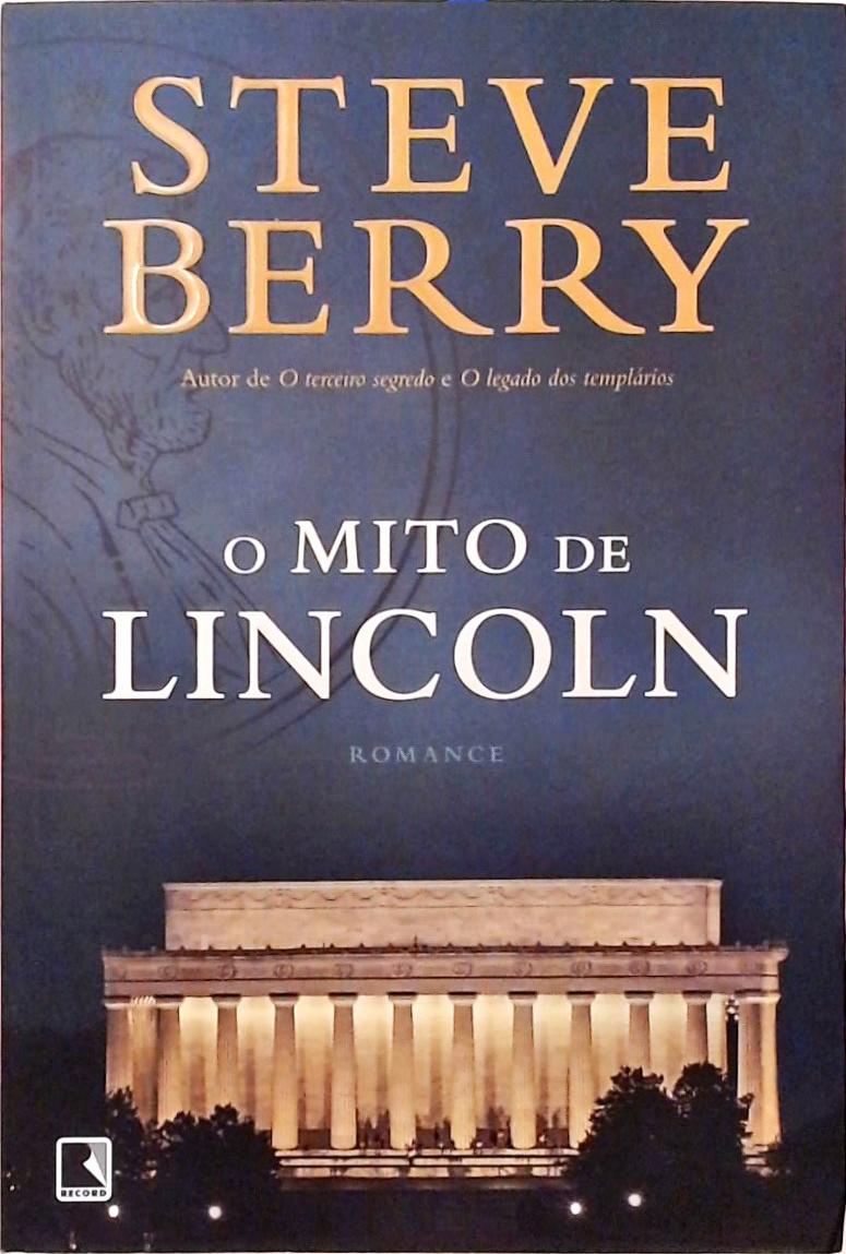 O Mito de Lincoln