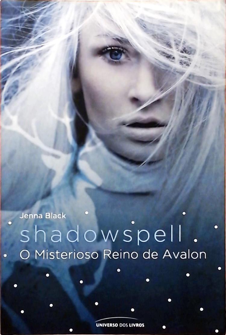 Shadowspell - O Misterioso Reino De Avalon