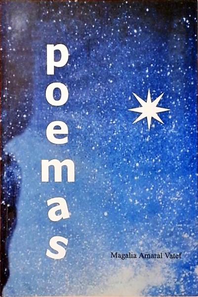 Poemas - Magalia Amaral Vatef
