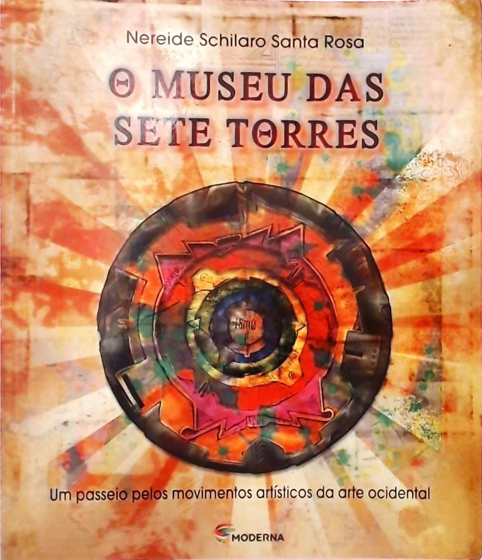 O Museu Das Sete Torres