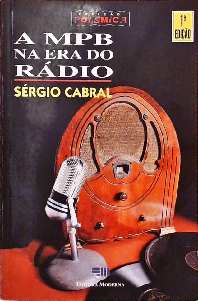 A MPB Na Era Do Rádio