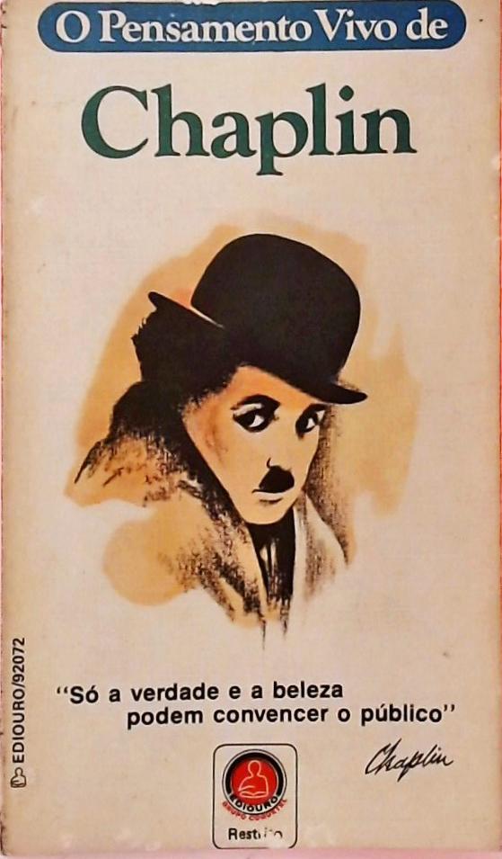 O Pensamento Vivo De Chaplin