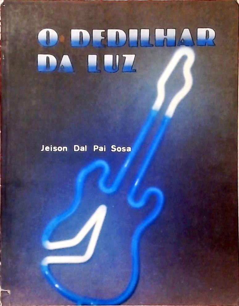 O Dedilhar da Luz