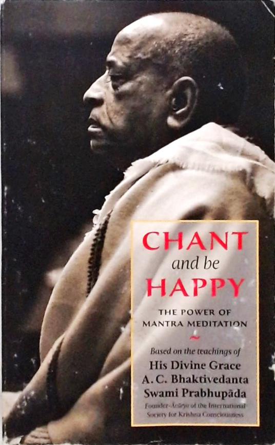 Chant And Be Happy