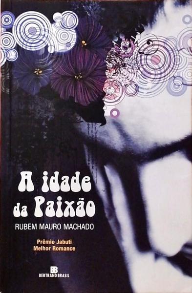 A Idade Da Paixão