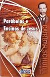 Parábolas E Ensinos De Jesus
