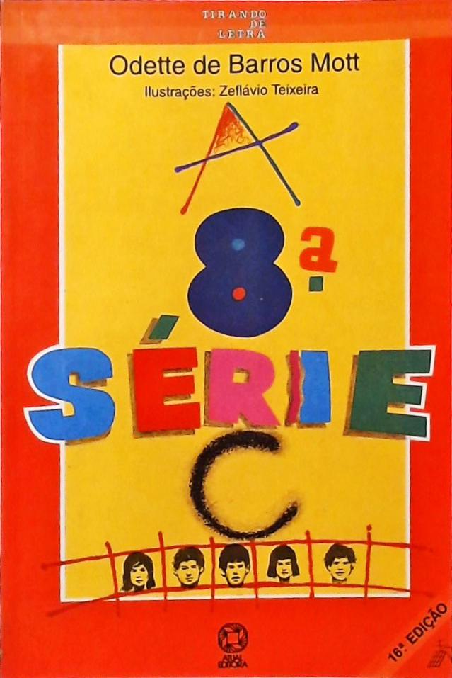 A 8ª Série C