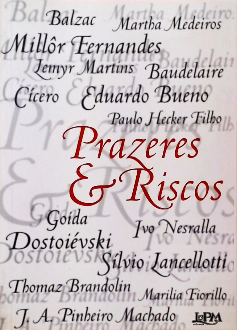 Prazeres e Riscos