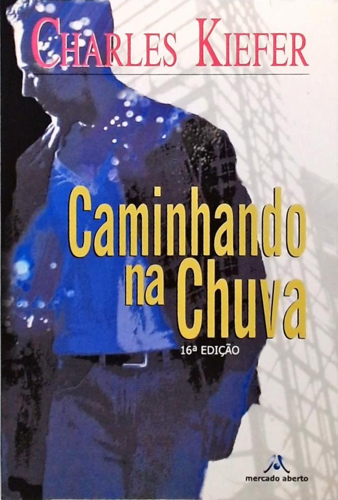 Caminhando Na Chuva