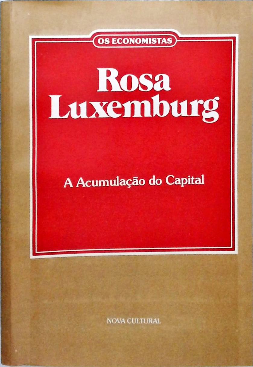 Os Economistas - Rosa Luxemburgo