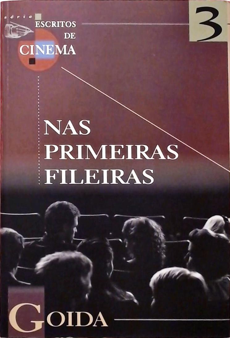 Nas Primeiras Fileiras