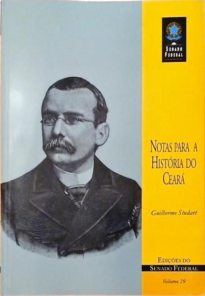 Notas Para A História Do Ceará