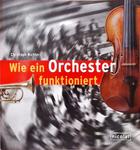 Wie Ein Orchester Funktioniert