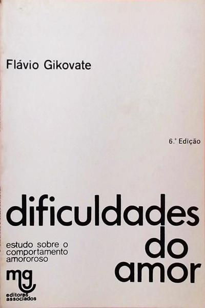 Dificuldades Do Amor