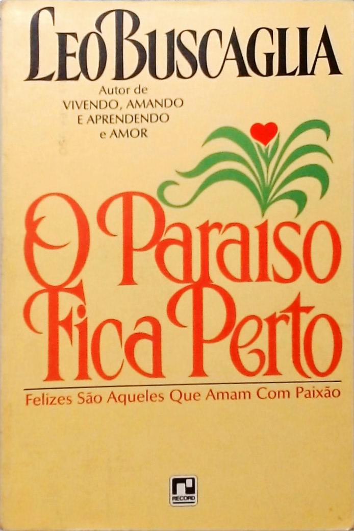 O Paraíso Fica Perto