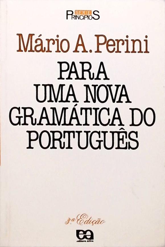 Para Uma Nova Gramática Do Português