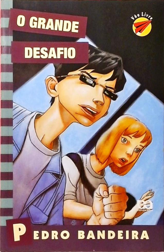 O Grande Desafio