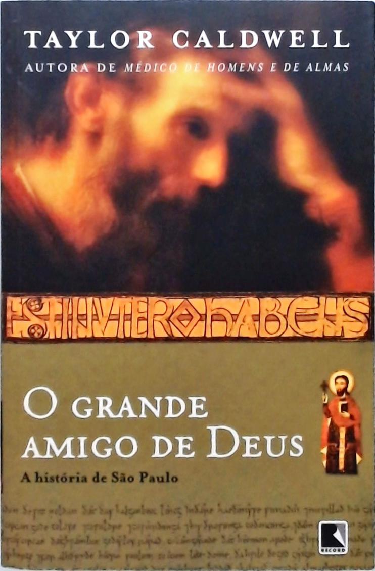 O Grande Amigo De Deus