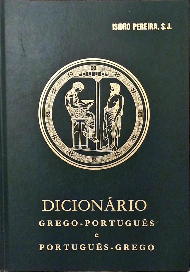 Dicionário Grego-Português e Português-Grego