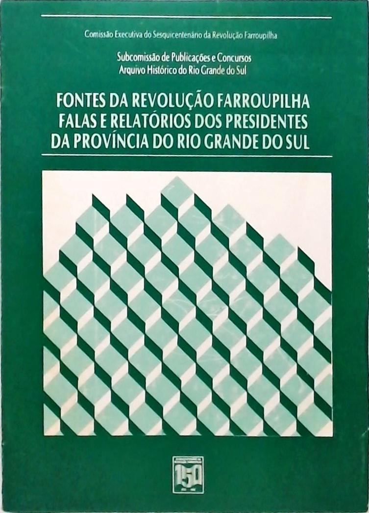 Fontes da Revolução Farroupilha - Volume 2