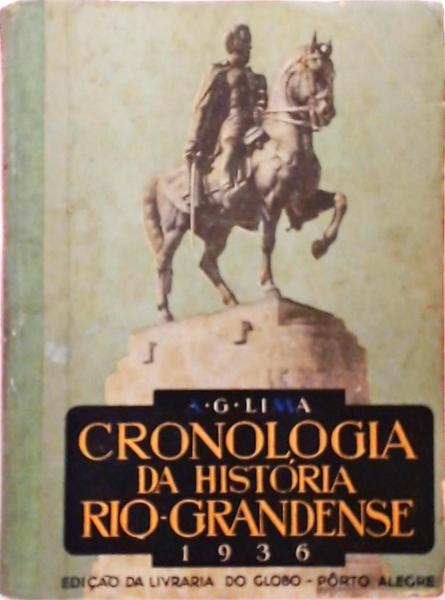 Cronologia Da História Rio-Grandense