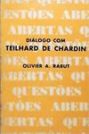 Diálogo Com Teilhard De Chardin