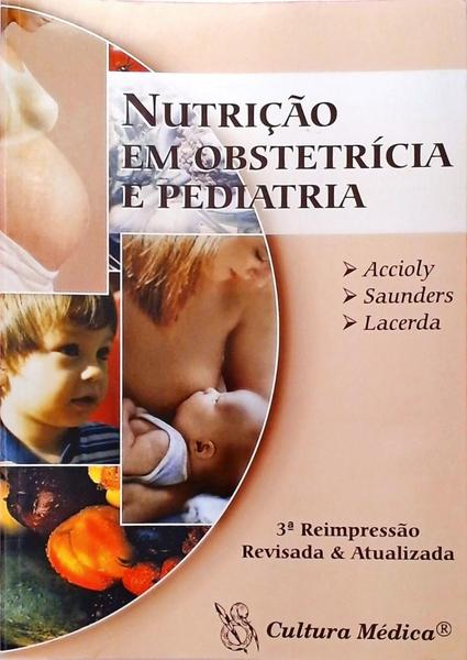 Nutrição Em Obstetrícia E Pediatria
