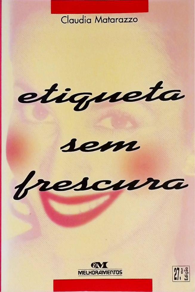 Etiqueta Sem Frescura