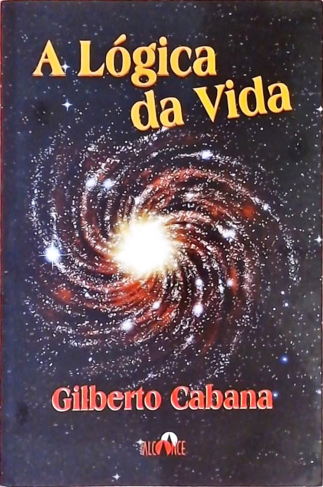 A Lógica Da Vida