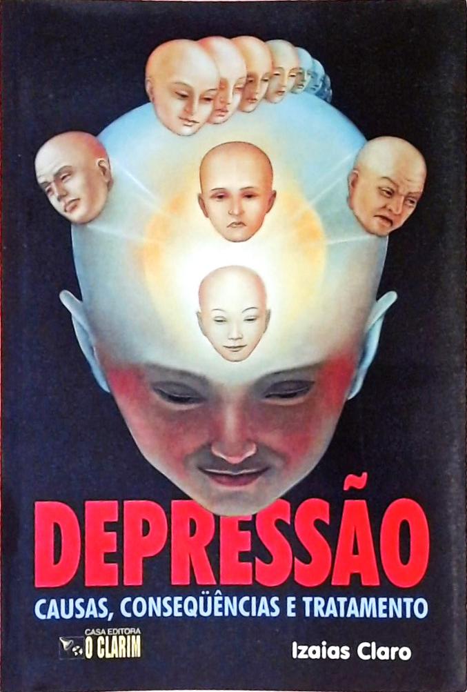 Depressão - Causas, Consequências e Tratamento