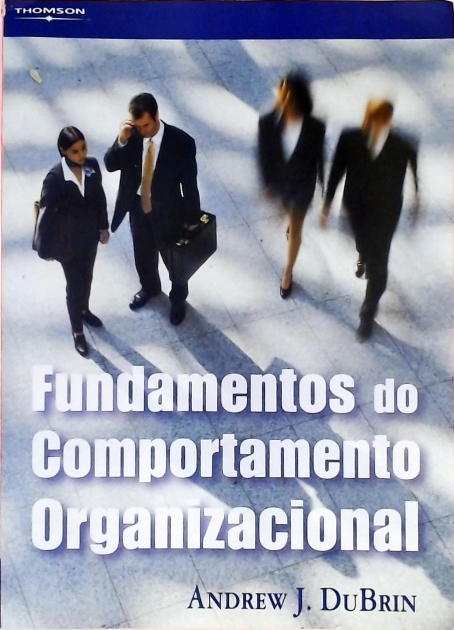 Fundamentos do Comportamento Organizacional