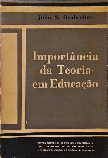 Importância Da Teoria Da Educação