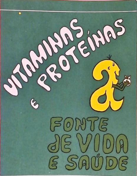 Vitaminas E Proteínas