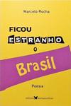 Ficou Estranho O Brasil