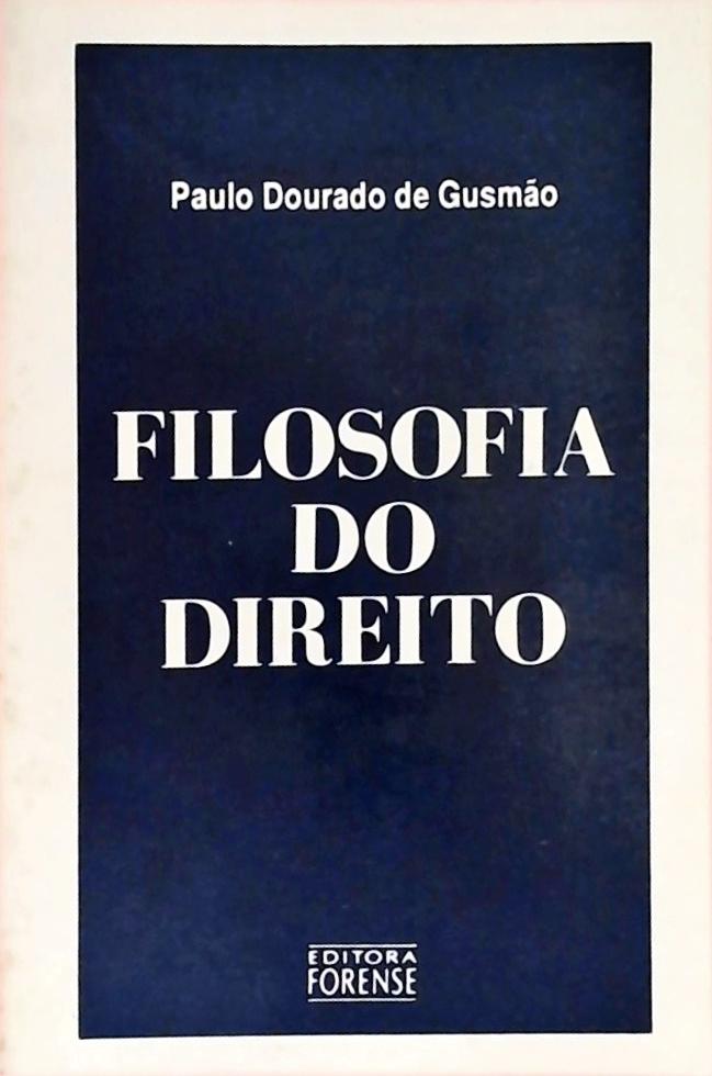 Filosofia Do Direito Paulo Dourado De Gusmão Traça Livraria e Sebo Filosofia Do Direito Paulo Dourado De Gusmão Traça Livraria e Sebo