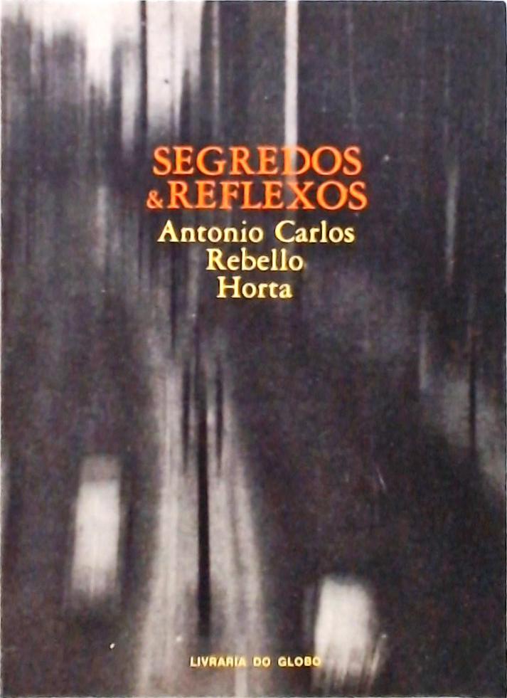 Segredos e Reflexos