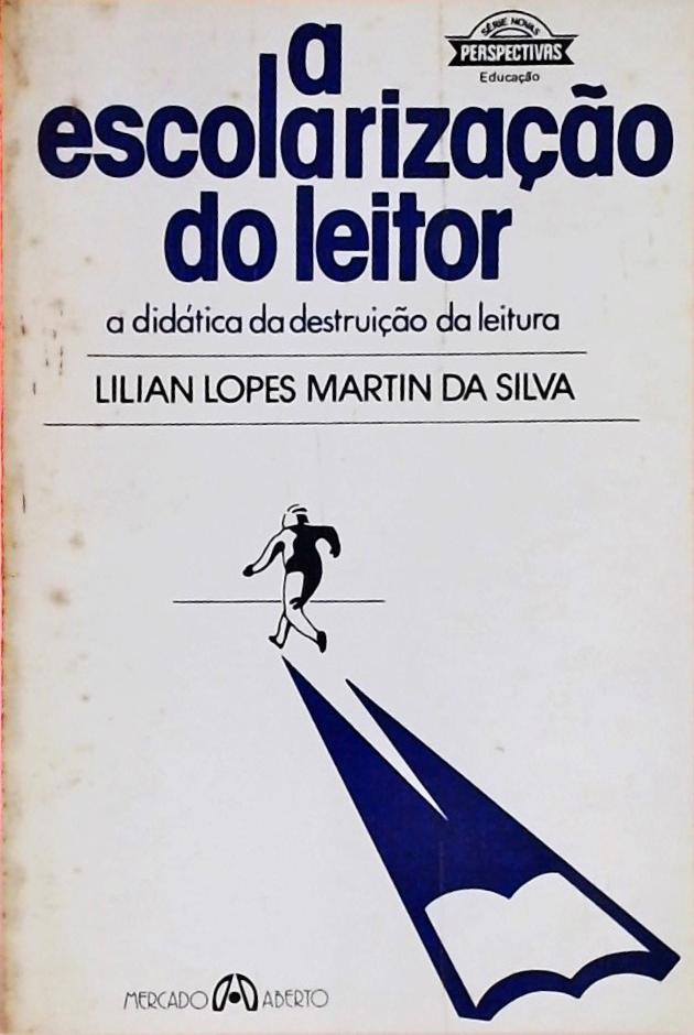 A Escolarização Do Leitor