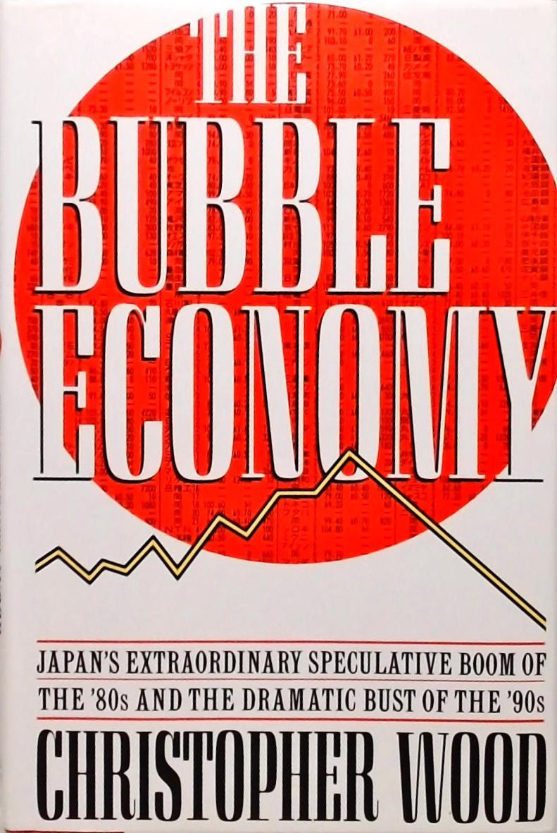 The Bubble Economy