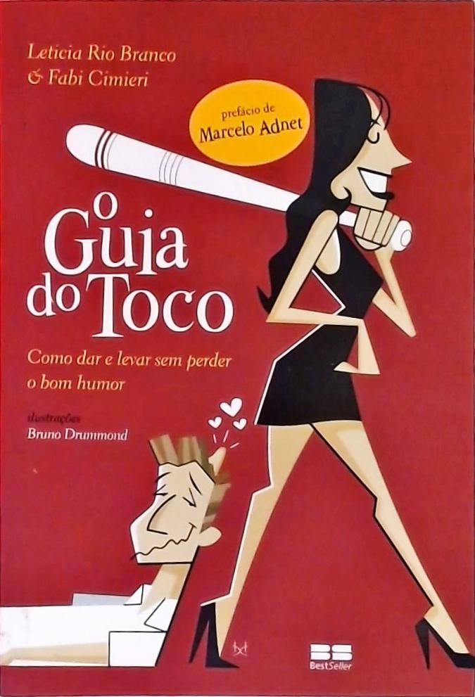 O Guia Do Toco