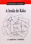 A Lenda Do Raku