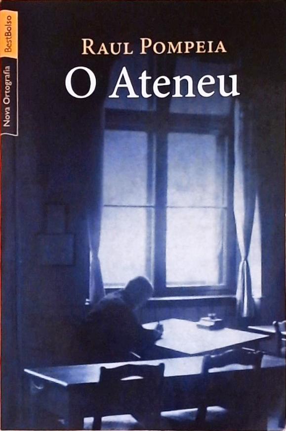 O Ateneu de Raul Pompeia - Book Cover