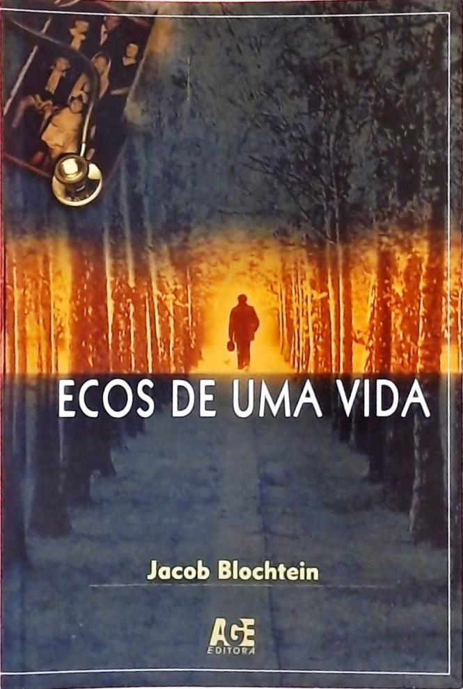 Ecos De Uma Vida