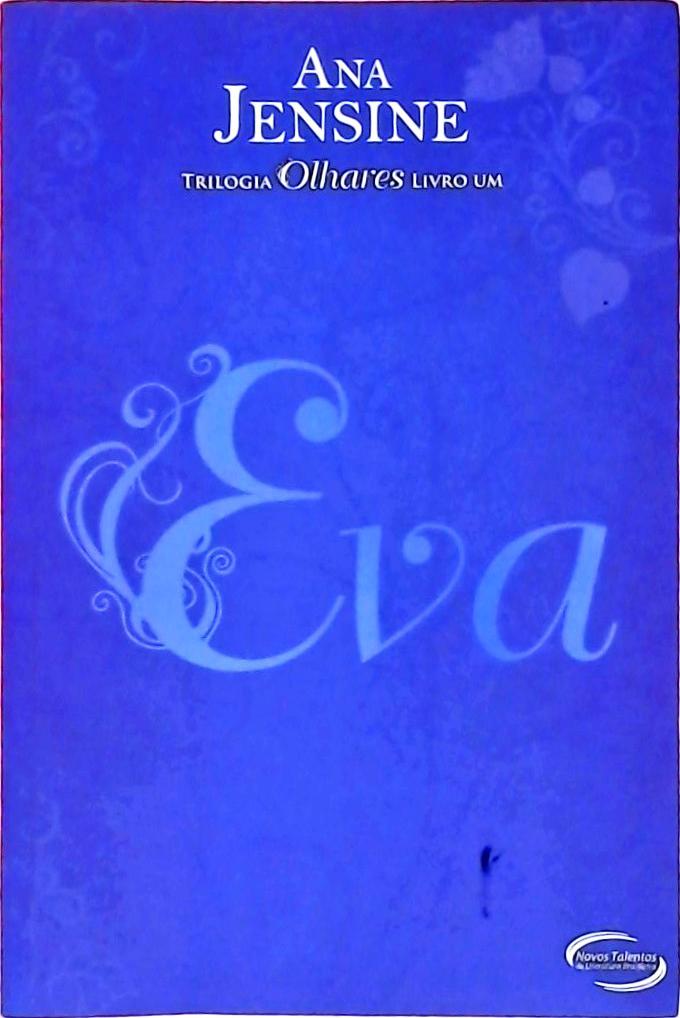 Eva (Trilogia Olhares; 1)