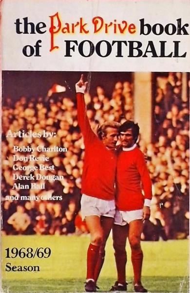 The Park Drive Book Of Football