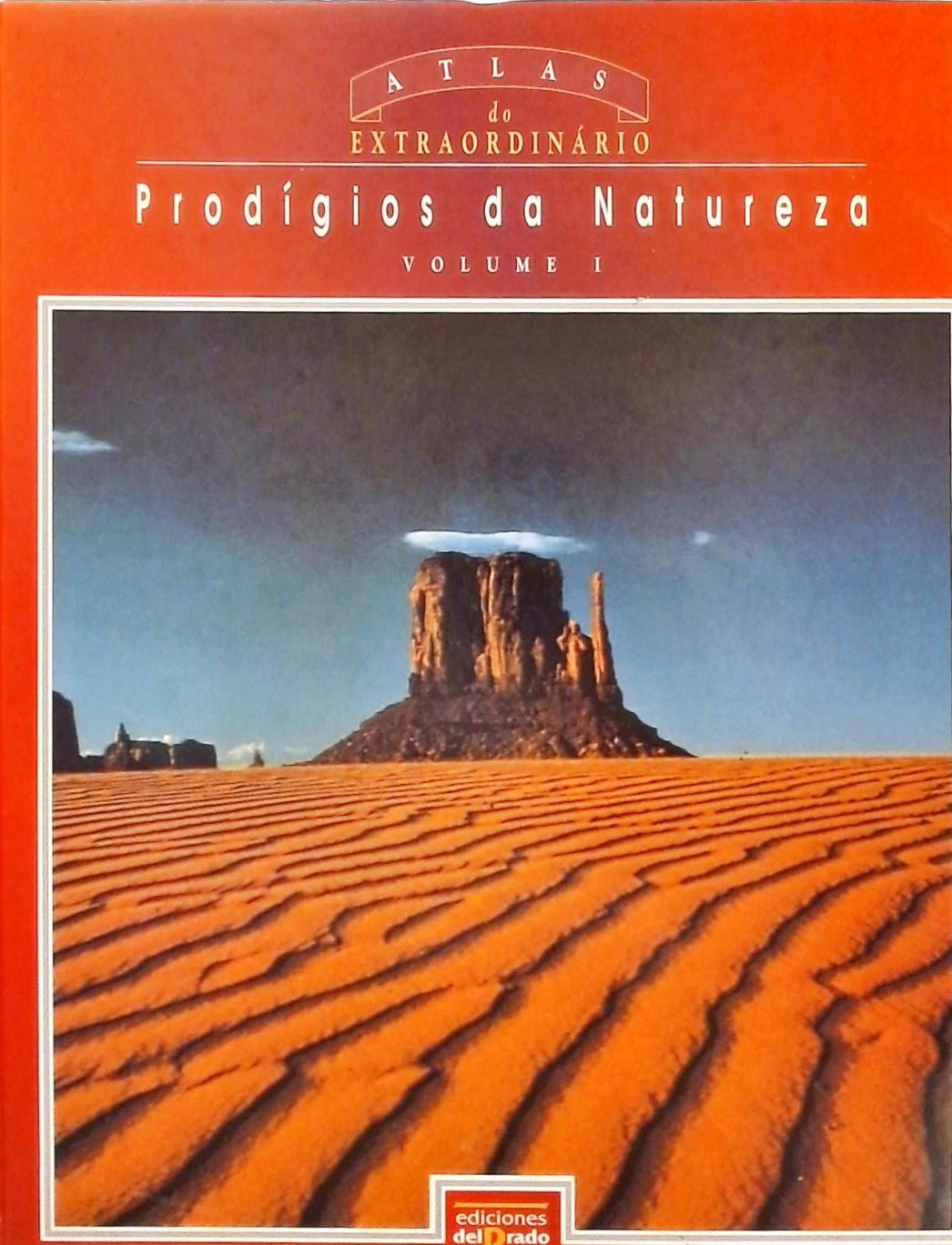 Prodígios a Natureza Volume 1