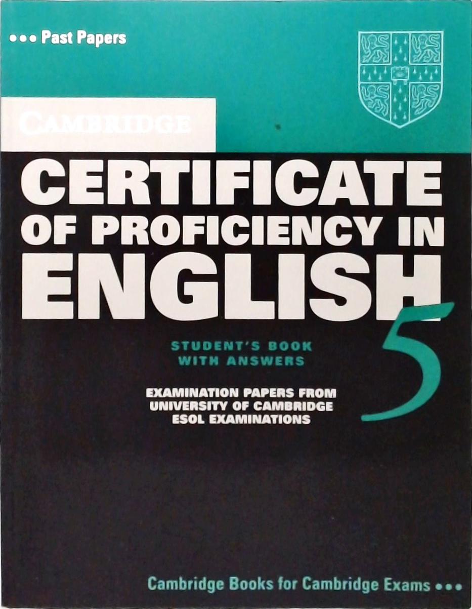 Cambridge Certificate of Proficiency in English 5