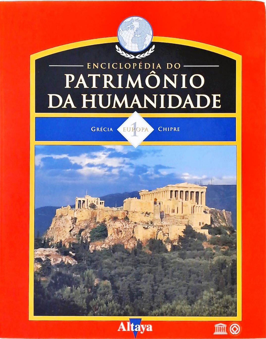 Enciclopédia do Patrimônio da Humanidade - Europa 1