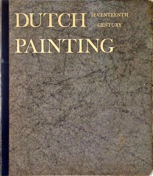 Dutch Painting - Seventeenth Century