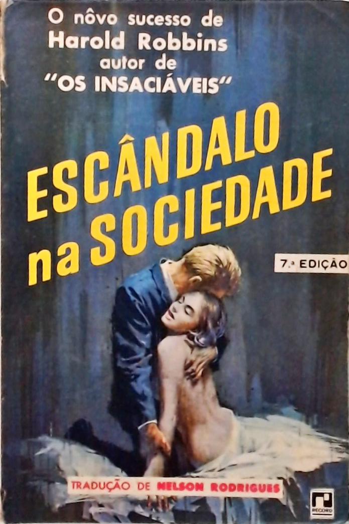 Escândalo Na Sociedade