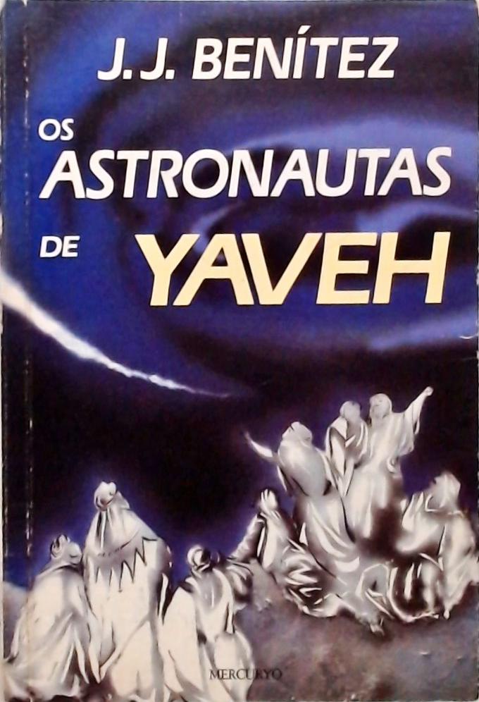 Os Astronautas de Yaveh